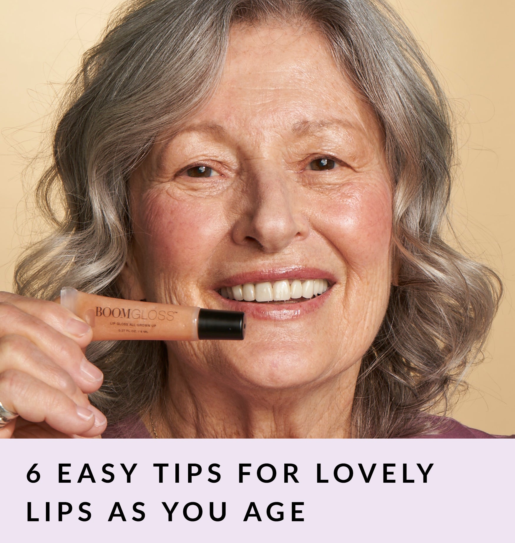Copy of 6 Easy Tips for Lovely Lips After 50