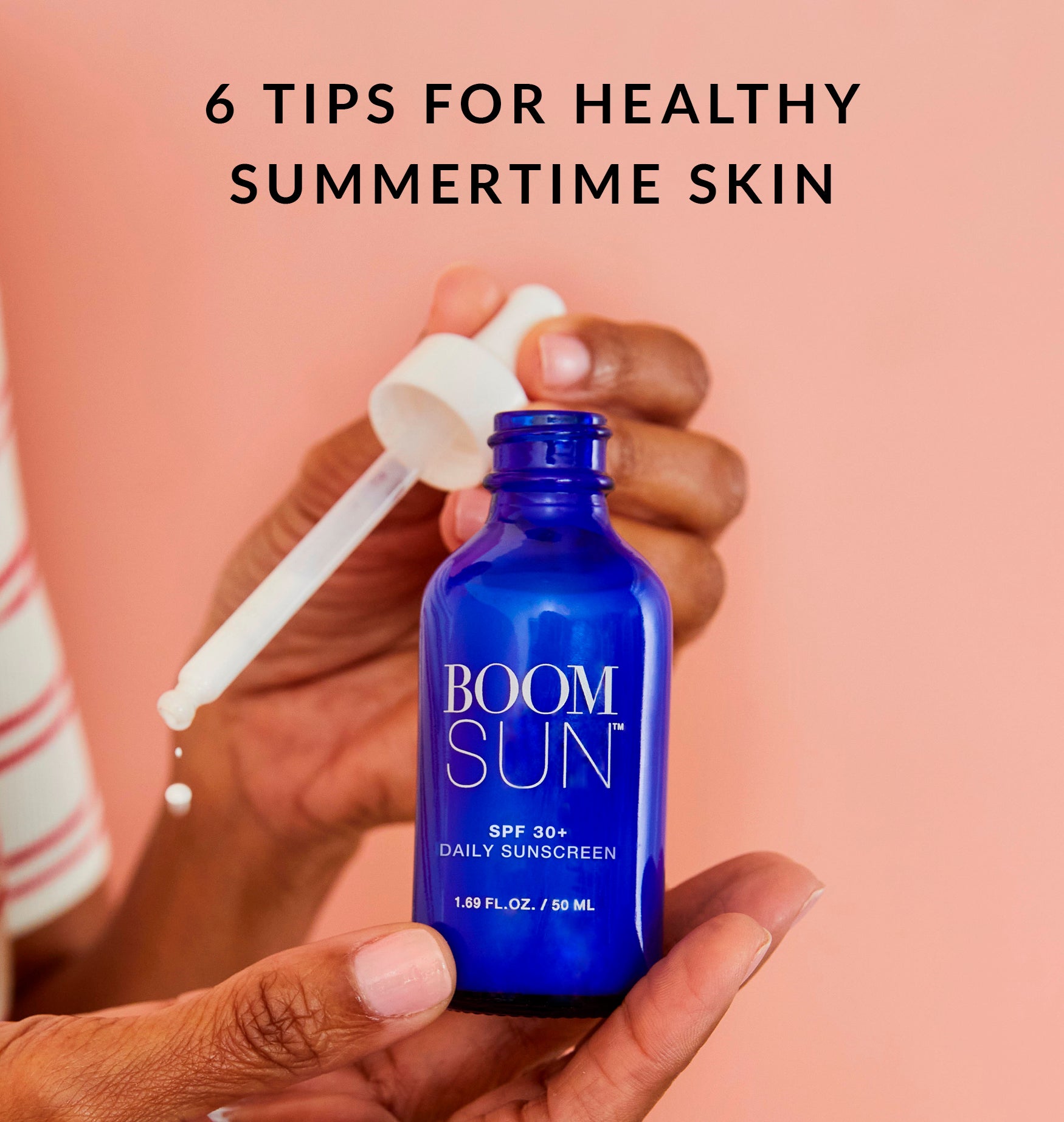 Summer time Skin Tips